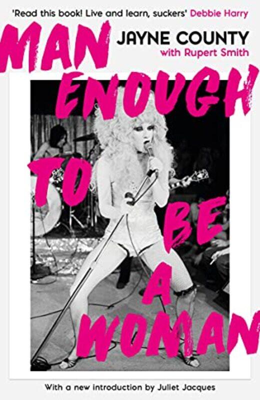 

Man Enough to Be a Woman by Jayne County-Paperback