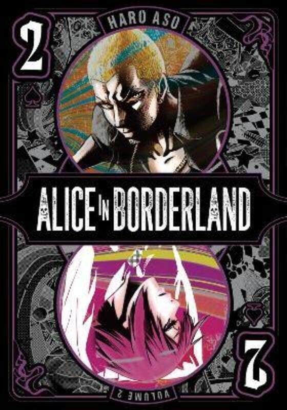 

Alice In Borderland, Vol. 2,Paperback,By :Haro Aso