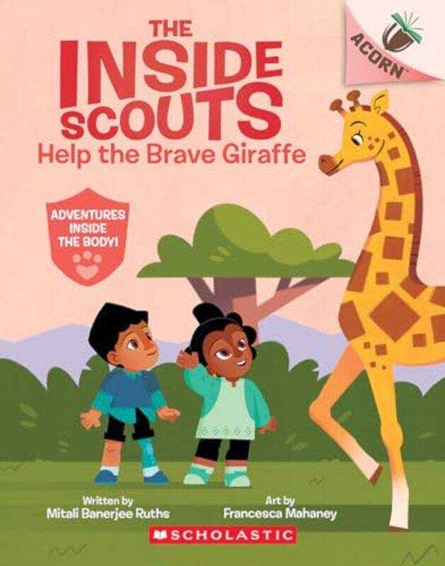 

Help The Brave Giraffe An Acorn Book The Inside Scouts #2 By Ruths, Mitali Banerjee -Paperback