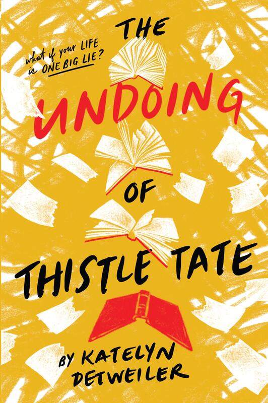 

The Undoing of Thistle Tate, Paperback Book, By: Katelyn Detweiler