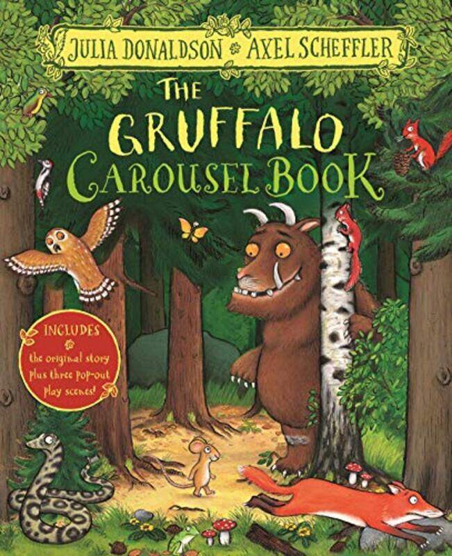 

The Gruffalo Carousel Book by Julia DonaldsonAxel Scheffler-Hardcover