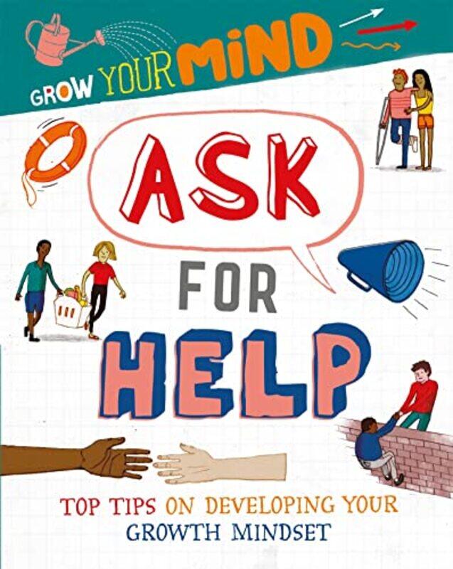 

Grow Your Mind Ask for Help by Izzi HowellDavid Broadbent-Hardcover