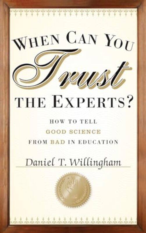 

When Can You Trust the Experts by DK-Hardcover