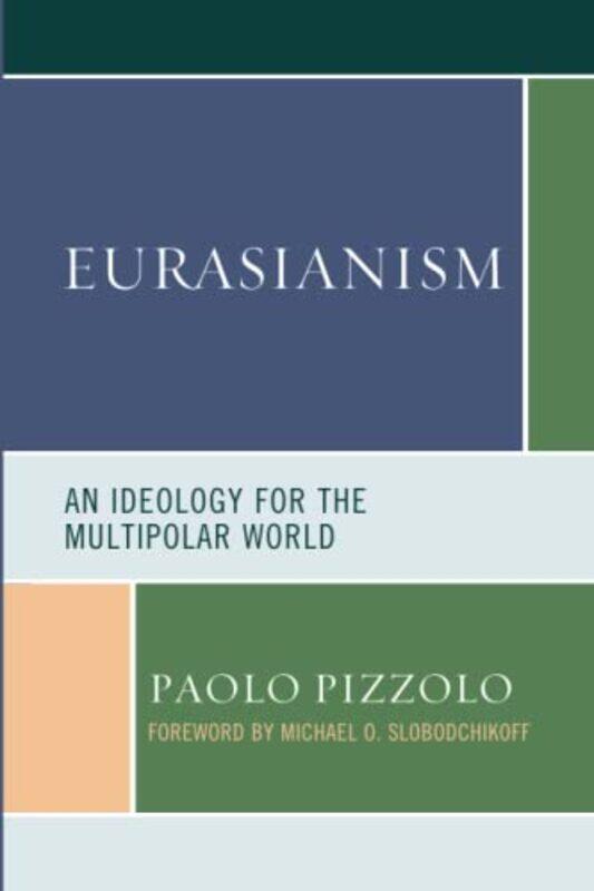 

Eurasianism by Paolo Pizzolo-Paperback