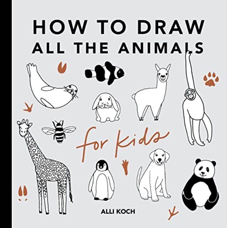 

How to Draw All the Animals for Kids , Paperback by Koch, Alli