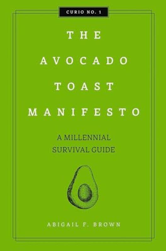 

The Avocado Toast Manifesto by Amena Brown-Hardcover