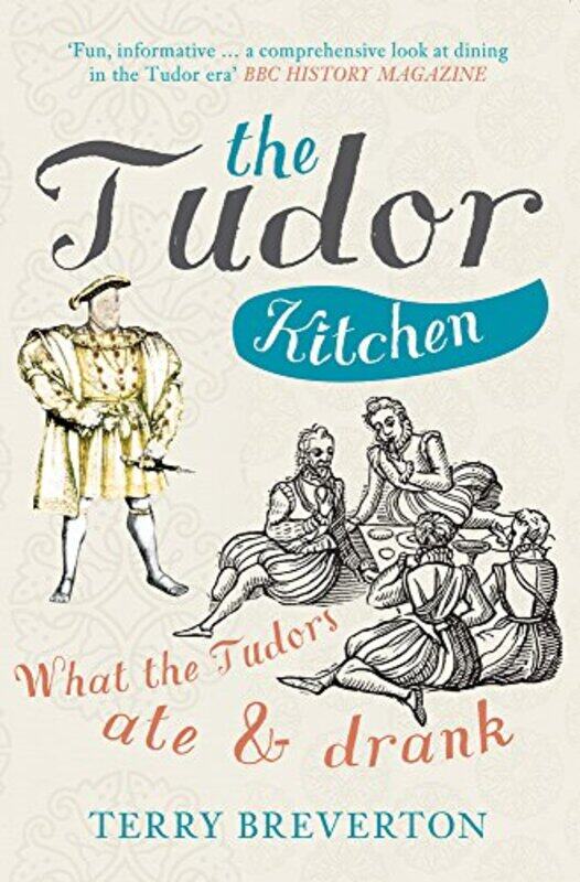 

The Tudor Kitchen by Terry Breverton-Paperback