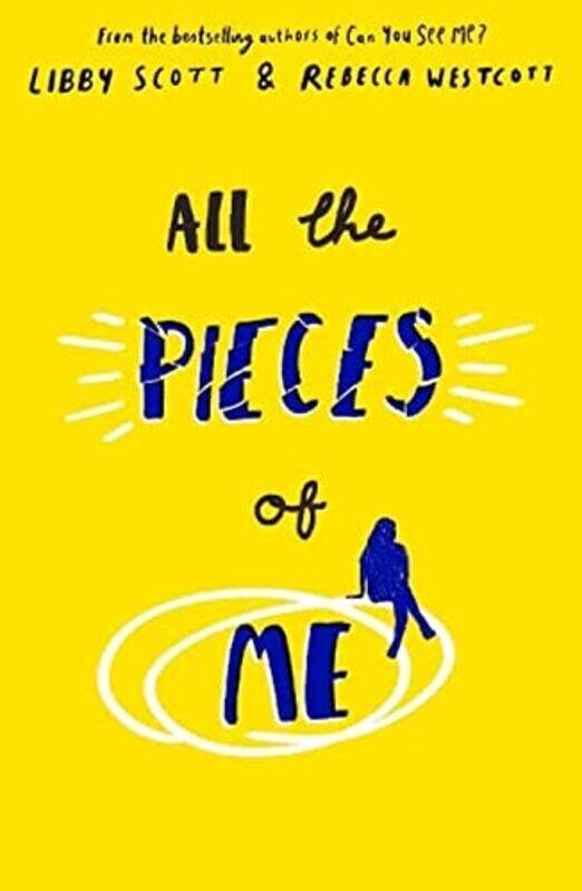 

All the Pieces of Me,Paperback,by:Libby Scott