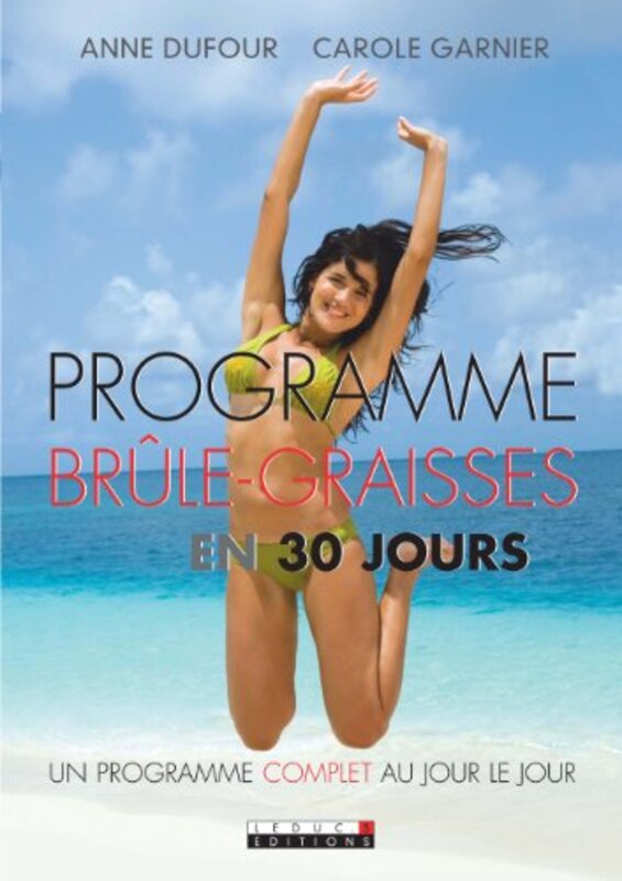 Programme br le-graisses en 30 jours , Paperback by Carole Garnier