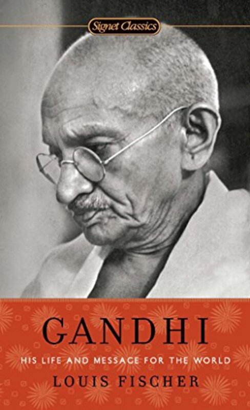 Gandhi: His Life and Message for the World , Paperback by Fischer, Louis