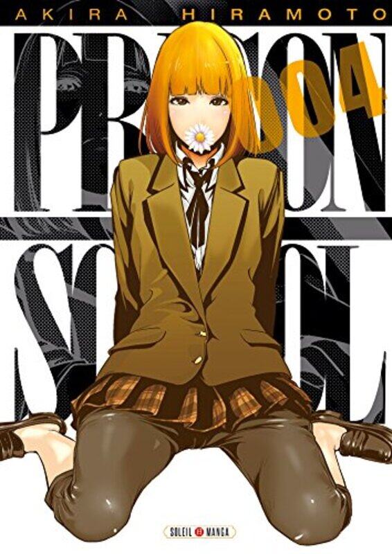 

Prison School T04 by Hiramoto-A - Paperback