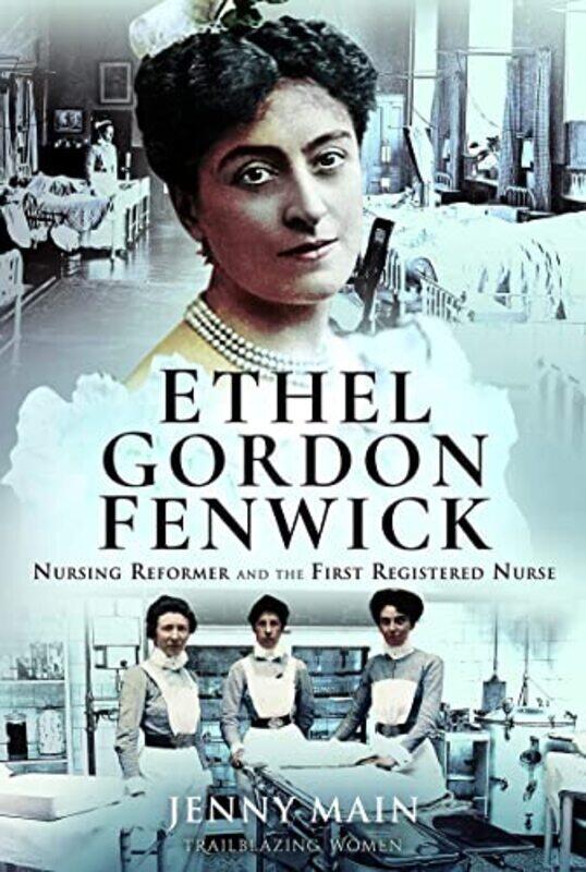 

Ethel Gordon Fenwick by Jenny Main-Hardcover