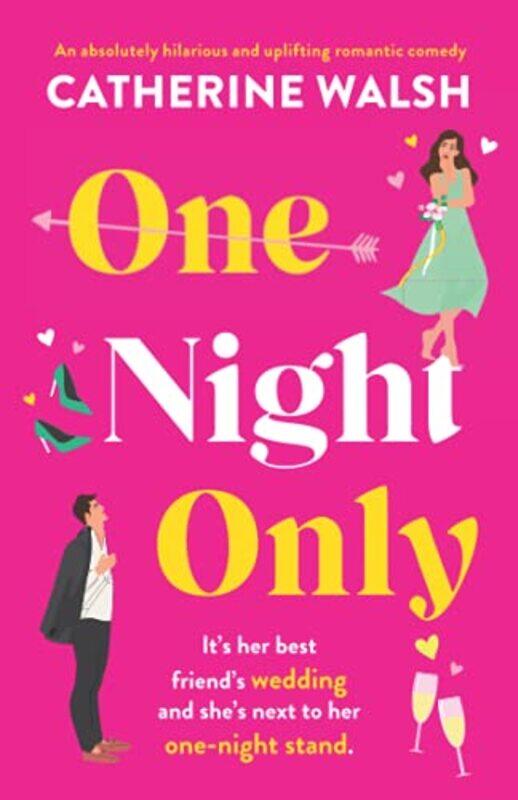 

One Night Only by Catherine Walsh-Paperback