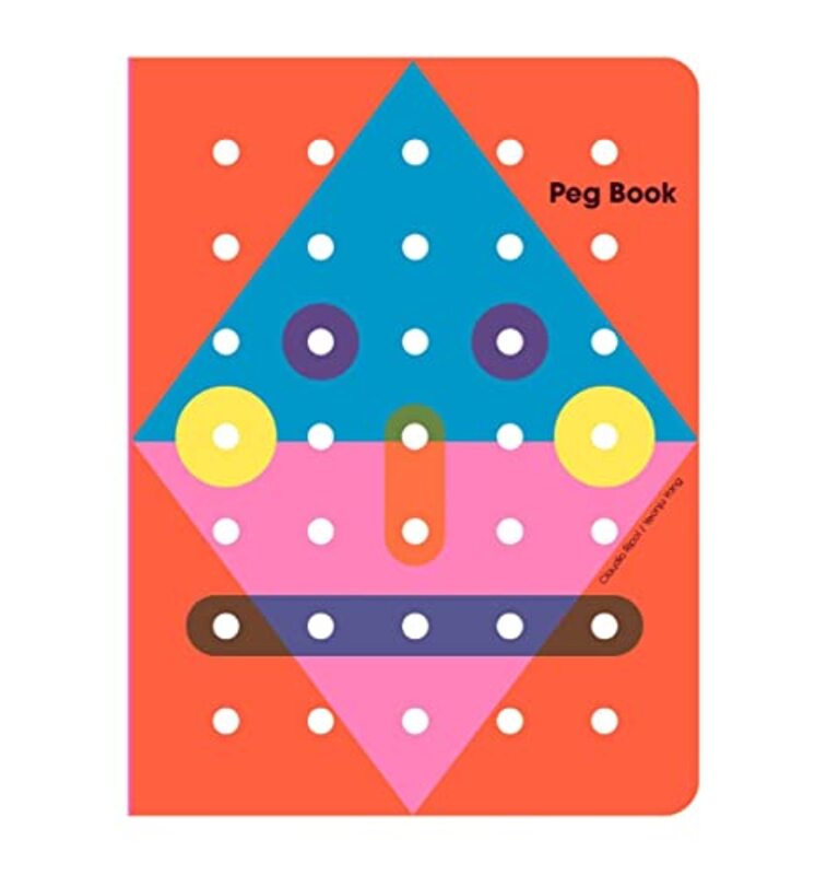 Peg Book by Claudio Ripol And Yeonju Yang - Hardcover