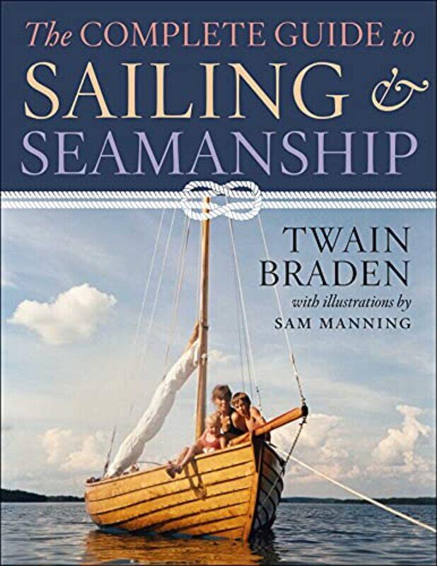 

The Complete Guide to Sailing & Seamanship by Collins GCSE-Paperback