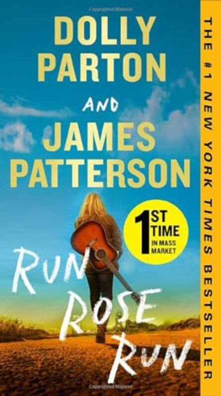 

Run Rose Run by Patterson, James - Parton, Dolly - Paperback