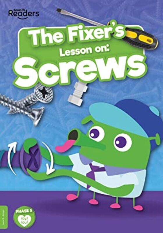 

The Fixers Lesson on Screws by William Anthony-Paperback