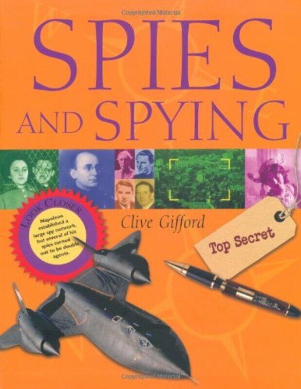 

Spies and Spying, Paperback, By: Clive Gifford