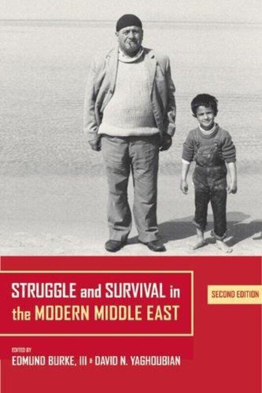 

Struggle And Survival In The Modern Middle East 2E by E Burke - Paperback
