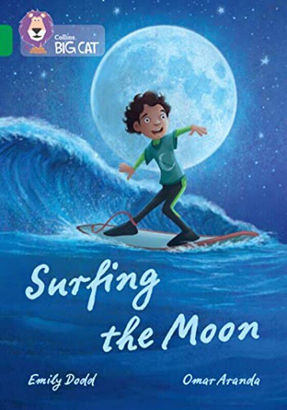 

Surfing the Moon by Emily DoddOmar ArandaIlias Arahovitis-Paperback