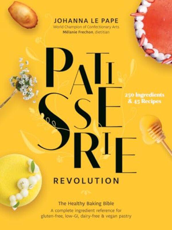 

Patisserie Revolution By Le Pape Johanna - Hardcover