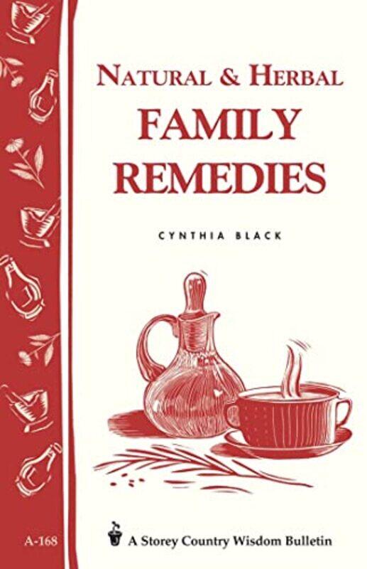 

Natural And Herbal Family Remedies 4 By Black Cynthia - Paperback