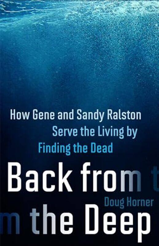 

Back from the Deep by Doug Horner -Hardcover