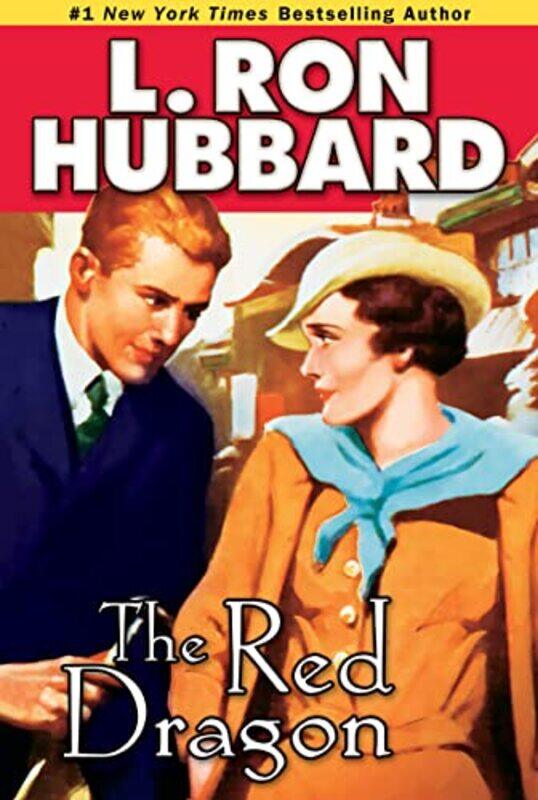 

The Red Dragon by L Ron Hubbard-Paperback