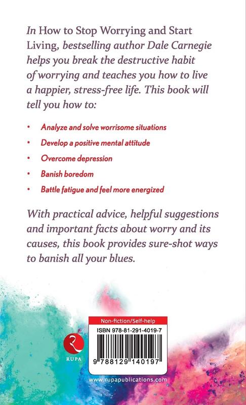 How to Stop Worrying and Start Living, Paperback Book, By: Dale Carnegie