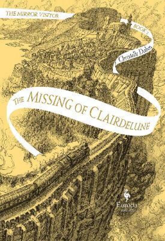 The Missing of Clairdelune.paperback,By :Dabos, Christelle - Serle, Hildegarde