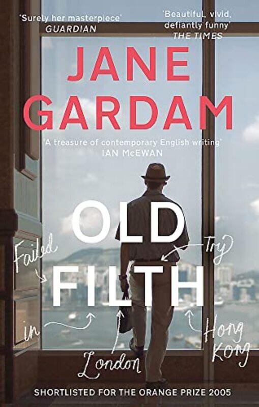 

Old Filth by Jane Gardam-Paperback