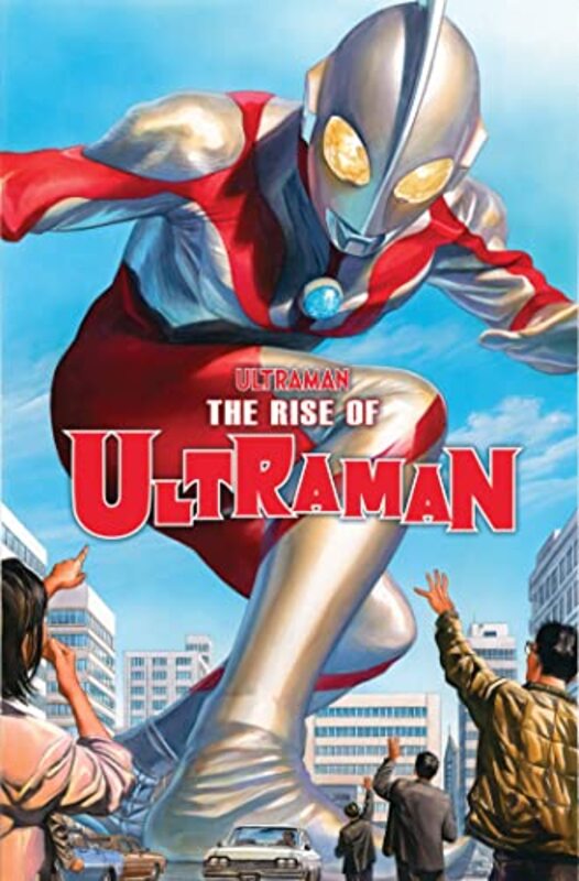 Ultraman Vol. 1: The Rise Of Ultraman Paperback by Higgins, Kyle