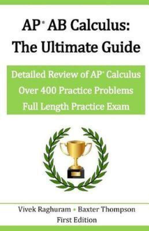 

AP AB Calculus - The Ultimate Guide.paperback,By :Baxter Thompson