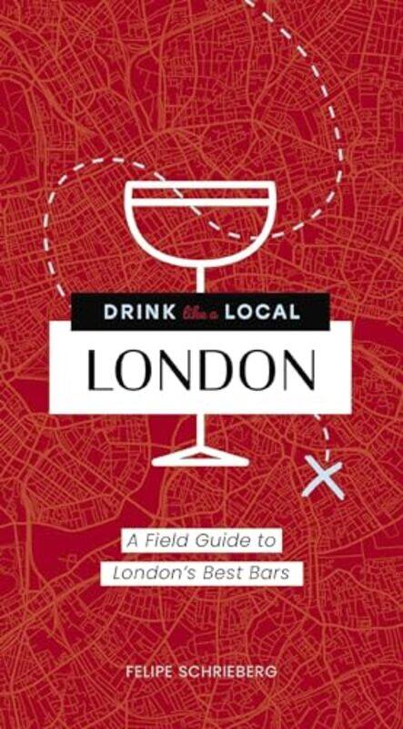 

Drink Like a Local London by Jannette L DatesMia Moody Ramirez-Paperback