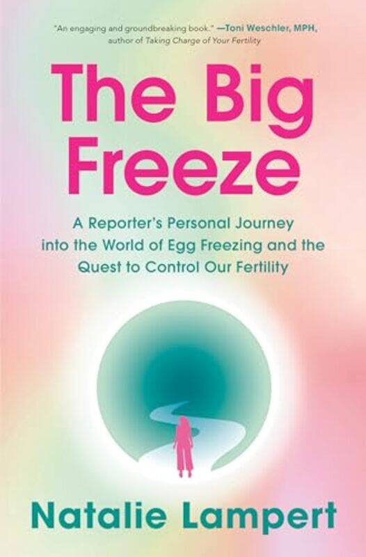 

The Big Freeze by Natalie Lampert-Hardcover