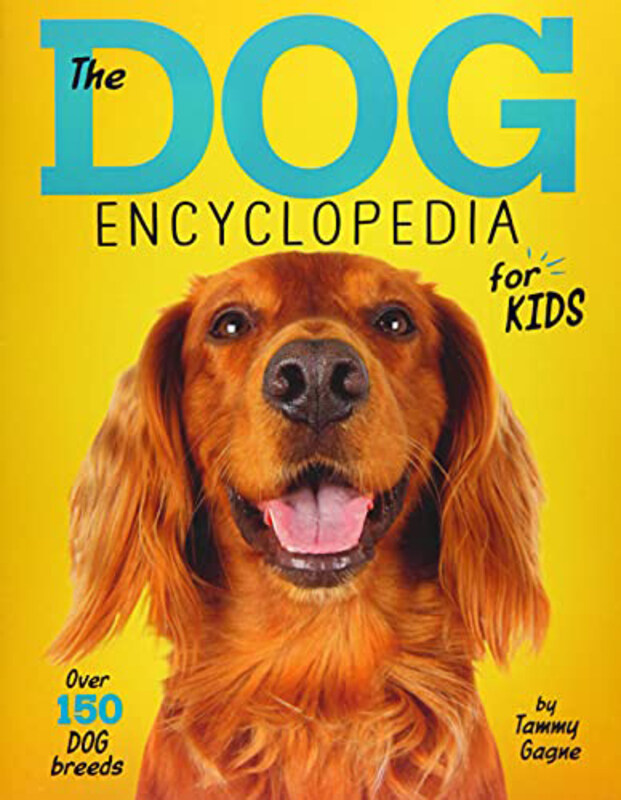 

Dog Encyclopedia For Kids, Paperback Book, By: Gagne Tammy