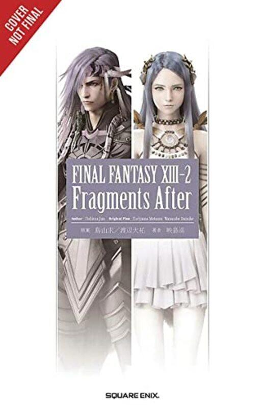 

Final Fantasy XIII2 Fragments After by Jun Eishima-Paperback