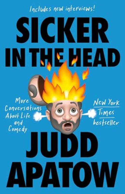 

Sicker In The Head by Judd Apatow-Paperback