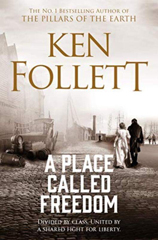 

A Place Called Freedom by Ken Follett-Paperback