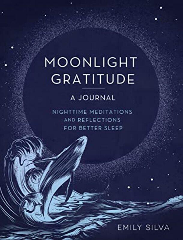 

Moonlight Gratitude A Journal by Domenico Lovascio-Hardcover