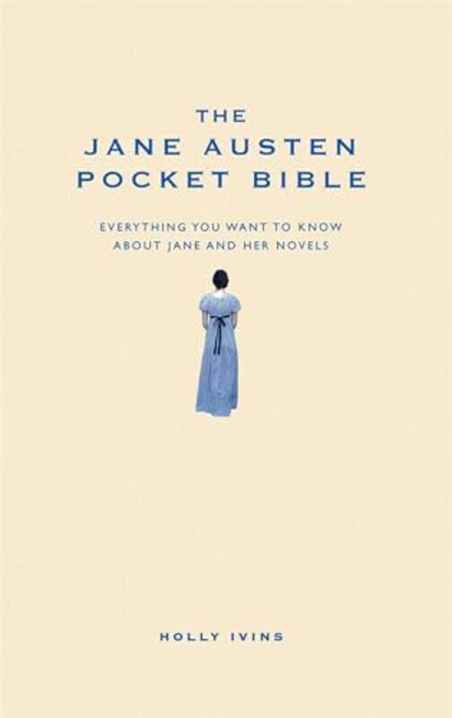 

The Jane Austen Pocket Bible by Holly Ivins-Hardcover