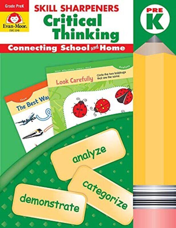 

Skill Sharpeners Critical Thinking, Grade Prek , Paperback by Evan-Moor Educational Publishers