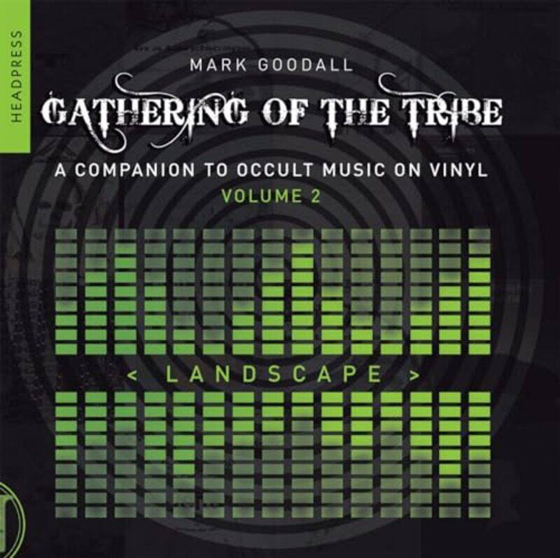 

Gathering Of The Tribe Landscape by Mark Goodall-Paperback