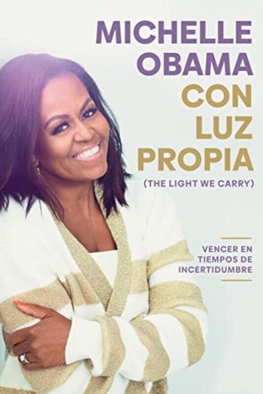 

Con luz propia / The Light We Carry,Paperback by Obama, Michelle