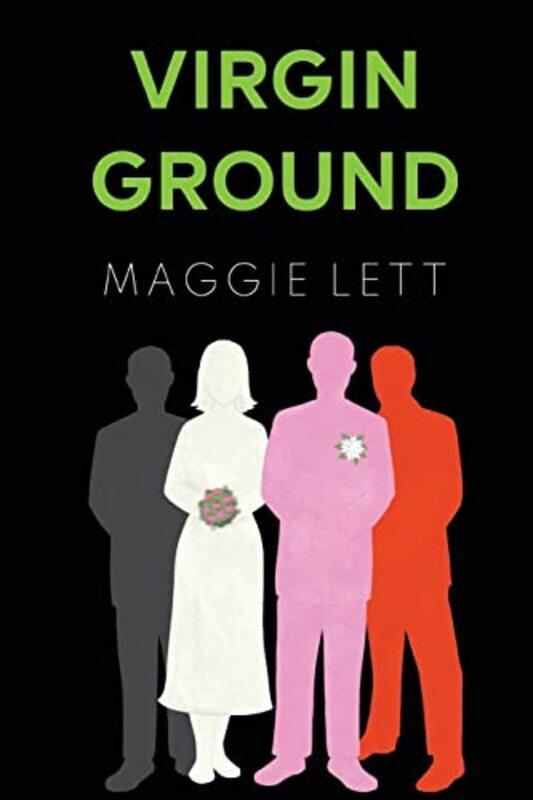 

Virgin Ground by Maggie Lett-Paperback