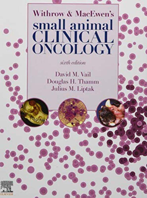 

Withrow and MacEwens Small Animal Clinical Oncology-Hardcover