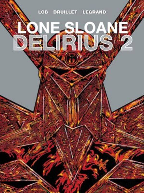 

Lone Sloane by Jacques LobPhilippe Druillet-Hardcover