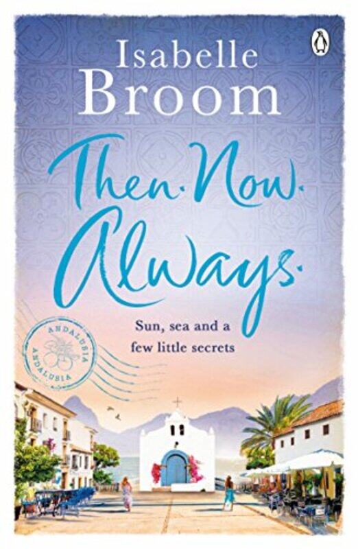 

Then Now Always by Isabelle Broom-Paperback