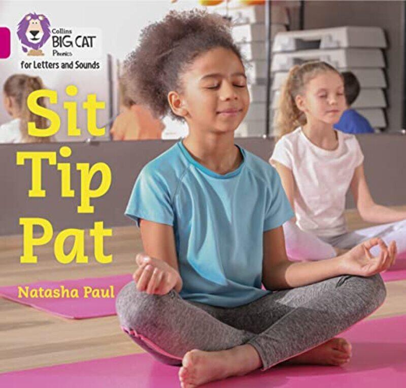 

Sit Tip Pat by Natasha Paul-Paperback