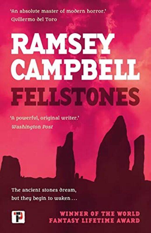 

Fellstones by Ramsey Campbell-Paperback